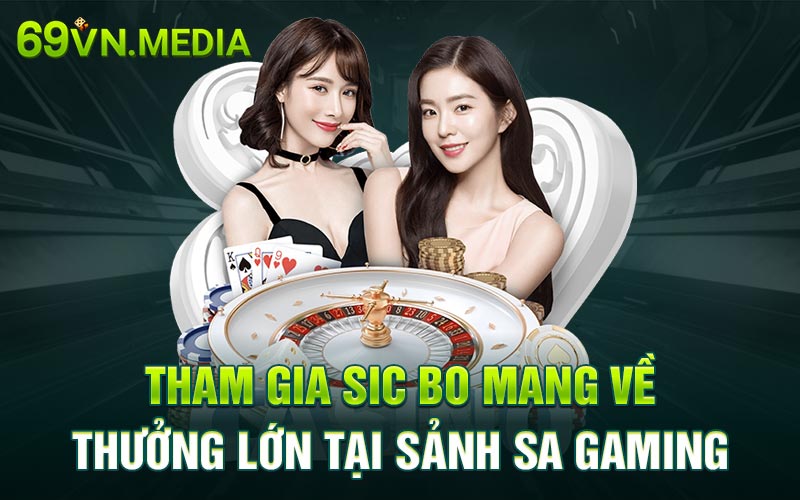 Tham gia Sicbo mang về thưởng lớn tại sảnh SA Gaming